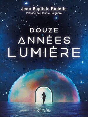 cover image of Douze années-lumière